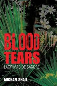Kirjan kansi "Blood Tears"