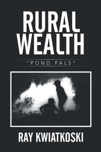Rural Wealth