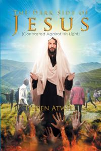 Dark Side of Jesus