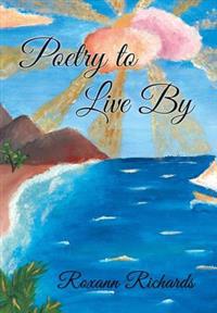 Poetry to Live By