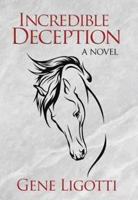Kirjan kansi "Incredible Deception"