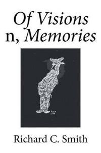Of Visions n, Memories