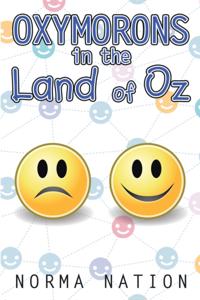Oxymorons in the Land of Oz