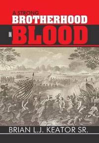 Kirjan kansi "A Strong Brotherhood in Blood"