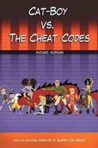 Kirjan kansi "Cat-boy Vs. the Cheat Codes"