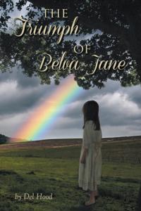 Triumph of Belva Jane