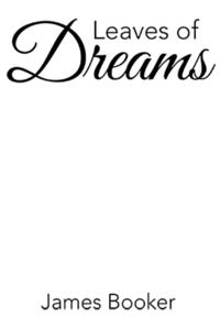 Leaves of Dreams