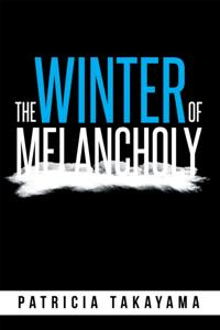 Winter of Melancholy