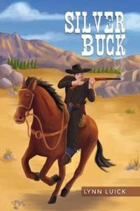 Kirjan kansi "Silver Buck"
