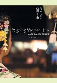 Bokomslag för "Sighing Woman Tea"