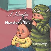 Naughty Monster's Tale