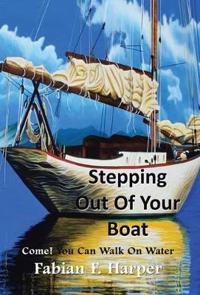 Kirjan kansi "Stepping Out Of Your Boat"