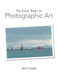 Cheat Sheet of Photographic Art