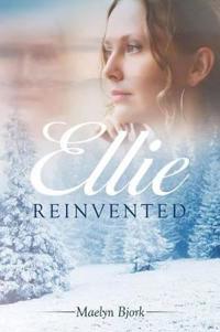 Kirjan kansi "Ellie Reinvented"
