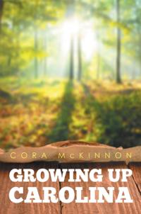 Growing up Carolina