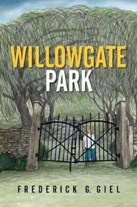 Kirjan kansi "Willowgate Park"