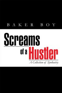 Screams of a Hustler
