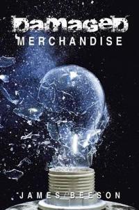 Kirjan kansi "Damaged Merchandise"