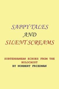 Kirjan kansi "Sappy Tales and Silent Screams"