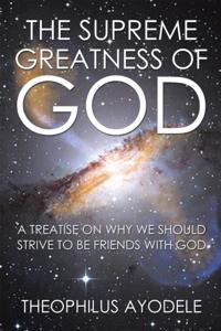 Supreme Greatness of God
