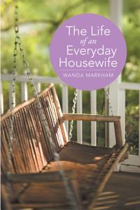 Life of an Everyday Housewife