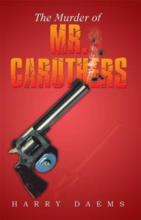 Murder of Mr. Caruthers