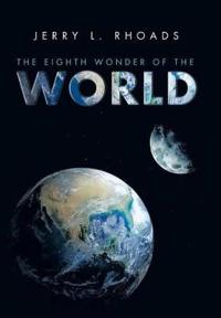 The Eighth Wonder of the World