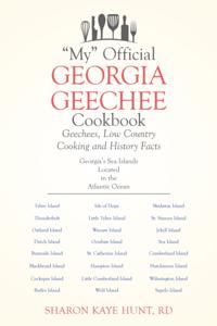 &quote;My&quote; Official Georgia Geechee Cookbook