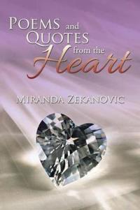 Poems and Quotes from the Heart?