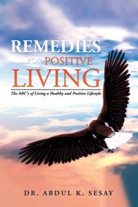 Remedies for Positive Living