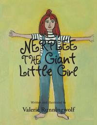 Nerplee the Giant Little Girl