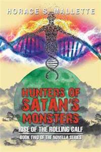 Hunters of Satan's Monsters