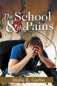 School & the Pains