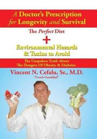 Bokomslag for "A Doctor's Prescription for Longevity and Survival"