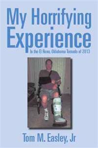 My Horrifying Experience