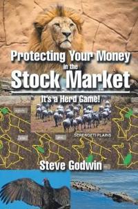 Bokomslag för "Protecting Your Money in the Stock Market"