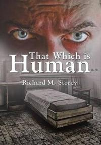 Bokomslag for "That Which is Human"