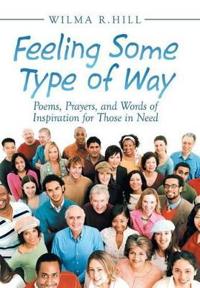 Kirjan kansi "Feeling Some Type of Way"