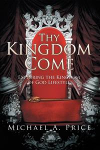 Thy Kingdom Come