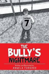 Kirjan kansi "The Bully's Nightmare"