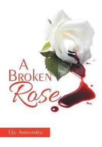 Kirjan kansi "A Broken Rose"
