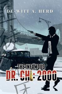 Infamous Dr. Chi: 2000
