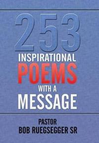 Kirjan kansi "253 Inspirational Poems with a Message"