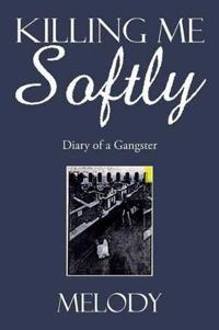 Bokomslag for "Killing Me Softly"