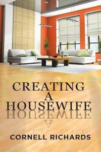 Bokomslag for "Creating a Housewife"