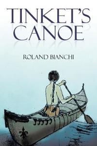 Bokomslag for "Tinket's Canoe"