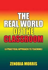 Kirjan kansi "The Real World of the Classroom"