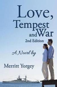 Love, Tempest and War