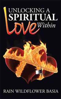 Unlocking a Spiritual Love Within