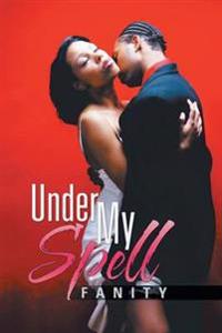 Kirjan kansi "Under My Spell"